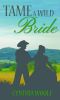 [Tame 03] • Tame a Wild Bride, a Western Romance